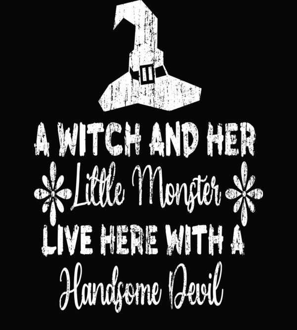 A Witch And Her Little Monster Live Here