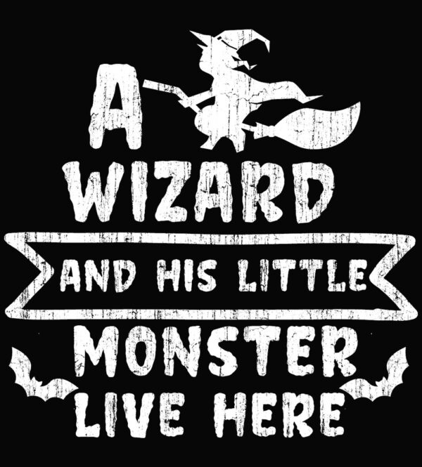 A Wizard and His Little Monster Live Here