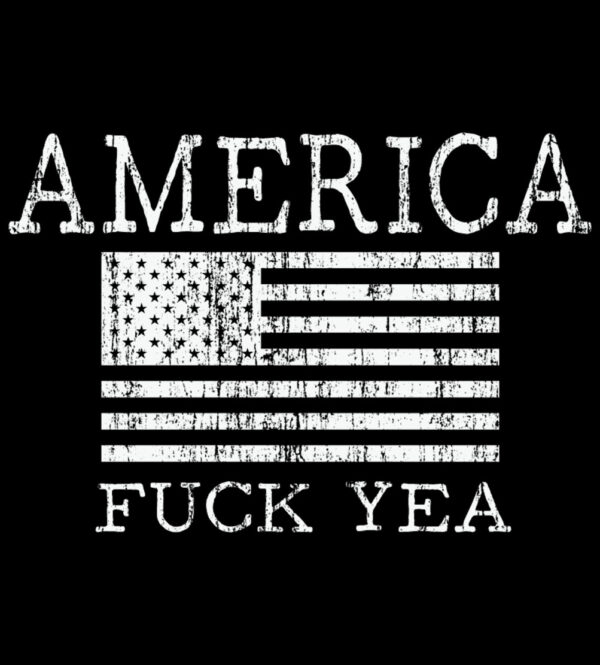 America! Fuck Yea Flag