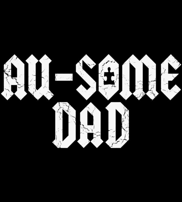 AU-Some Dad Autism Dad