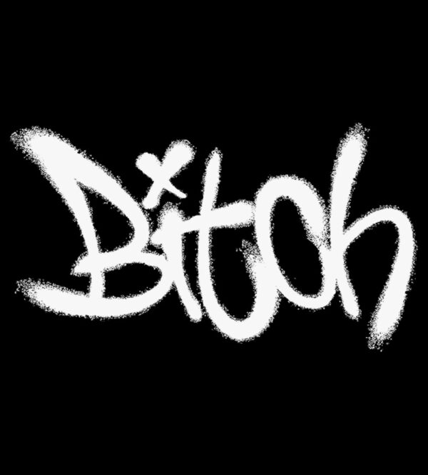 Bitch Graffiti