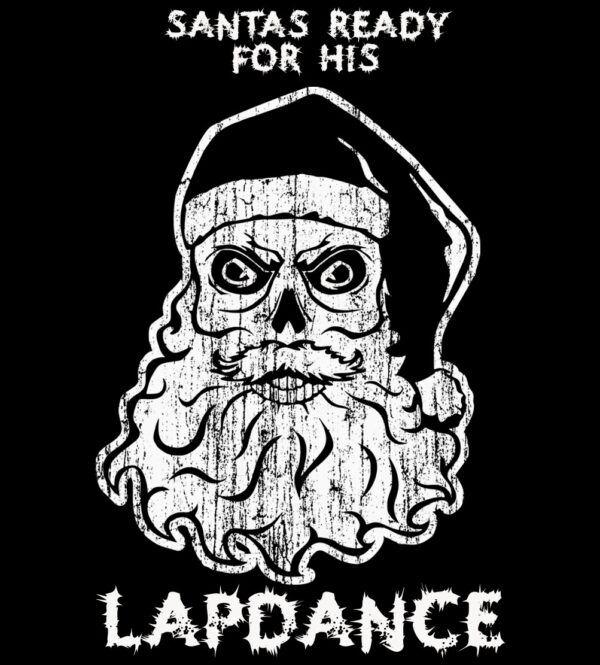 Evil Santa: Santas Ready For His Lapdance