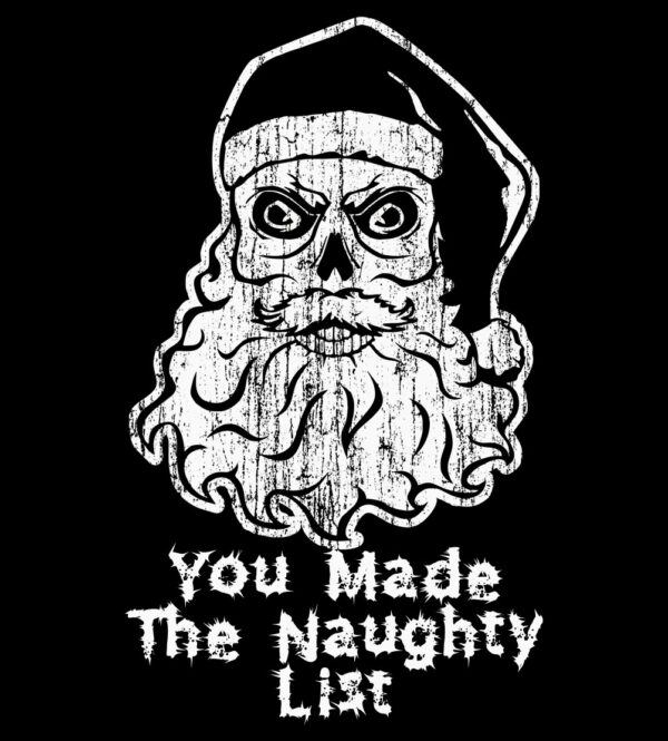 Evil Santa: You Made The Naughty List