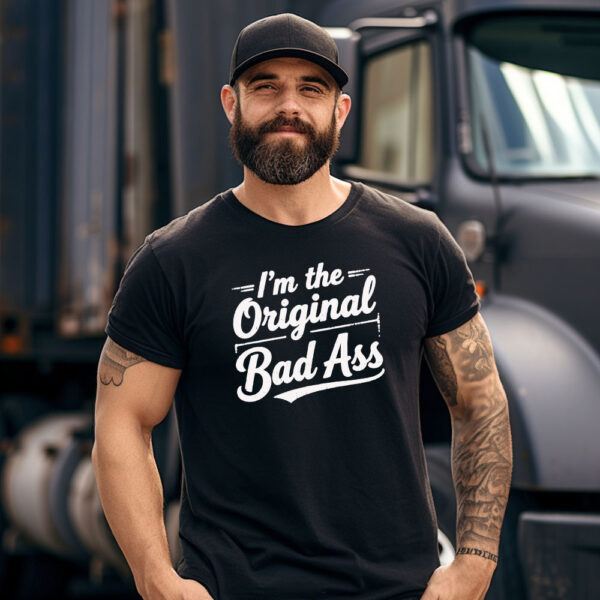 I'm The Original Bad Ass #2 - Image 2